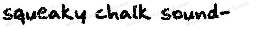 squeaky chalk sound字体转换
